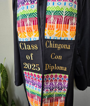 Chingona con Diploma Graduation Sash